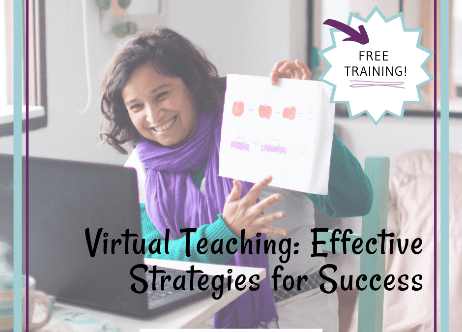 How to Continue On with Virtual Teaching – Free Training