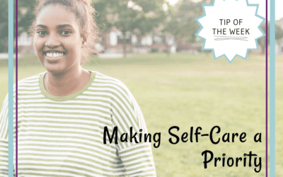Tip of the Week: Self-Care