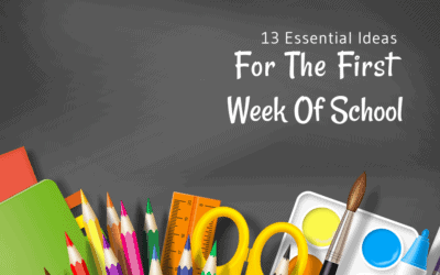 13 Essential Ideas for the First Week of School: Routines, Procedures, and Getting to Know You Activities for Elementary Classrooms